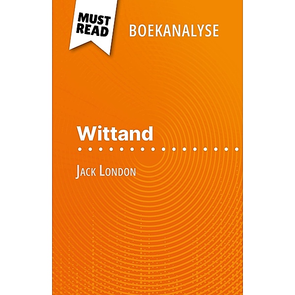 Wittand van Jack London (Boekanalyse), Isabelle Consiglio