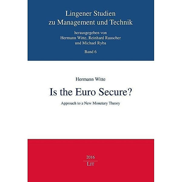 Witte, H: Is the Euro Secure?, Hermann Witte
