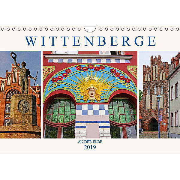 Wittenberge an der Elbe (Wandkalender 2019 DIN A4 quer), Lucy M. Laube