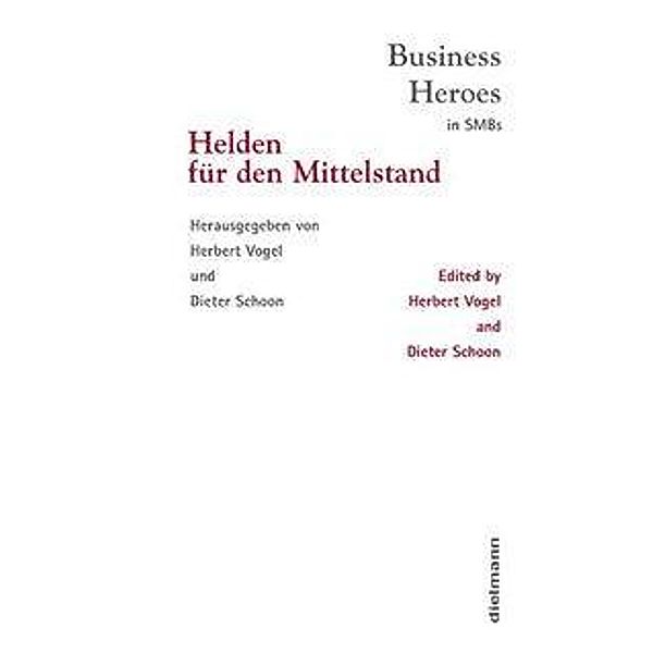 Wittenbreder, B: Helden für den Mittelstand, Herbert Vogel, Jürgen Kieser, Uwe Kalmer, Heike Hornung, Andreas Leidloff, Volker Eils