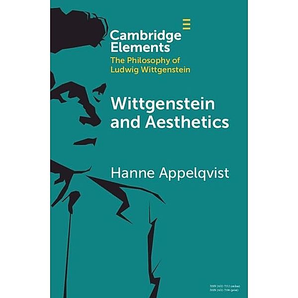 Wittgenstein and Aesthetics, Hanne Appelqvist