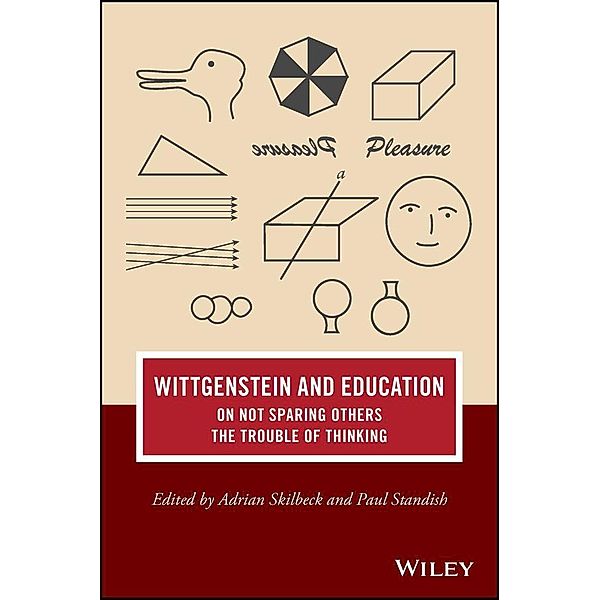 Wittgenstein and Education / Journal of Philosophy of Education