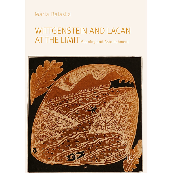 Wittgenstein and Lacan at the Limit, Maria Balaska