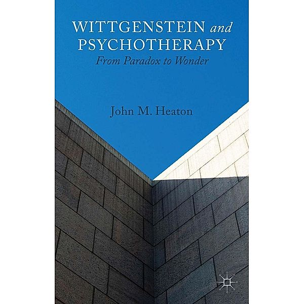 Wittgenstein and Psychotherapy, J. Heaton