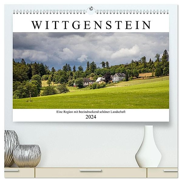 Wittgenstein - Eine Region mit beeindruckend schöner Landschaft (hochwertiger Premium Wandkalender 2024 DIN A2 quer), Kunstdruck in Hochglanz, Heidi Bücker