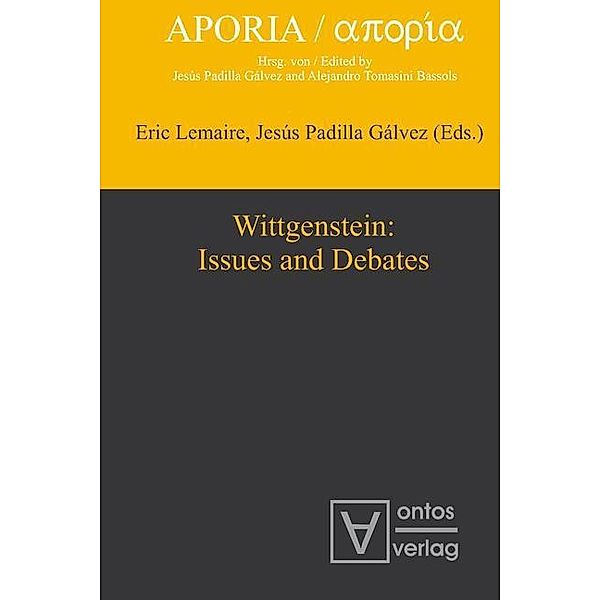 Wittgenstein: Issues and Debates / APORIA Bd.3