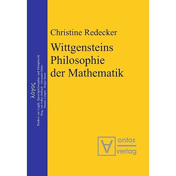 Wittgensteins Philosophie der Mathematik, Christine Redecker