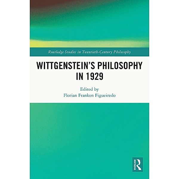 Wittgenstein's Philosophy in 1929