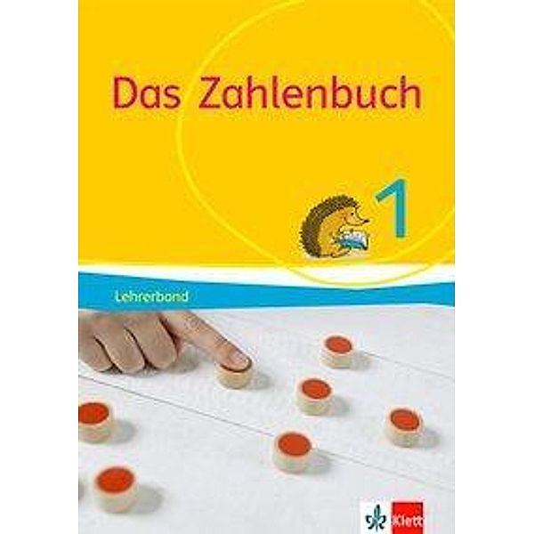 Wittmann, E: Zahlenbuch / Lehrerband 1. Sj Ab 2017, Erich Ch. Wittmann, Gerhard N. Müller, Marcus Nührenbörger, Ralph Schwarzkopf, Melanie Bischoff