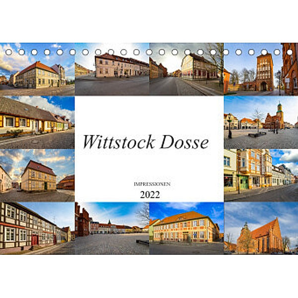 Wittstock Dosse Impressionen (Tischkalender 2022 DIN A5 quer), Dirk Meutzner