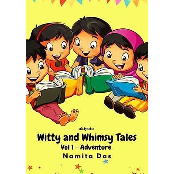 Witty and Whimsy Tales, Namita Das