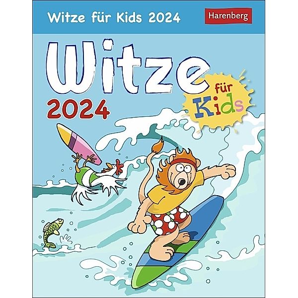 Witze für Kids Tagesabreißkalender 2024. Lustiger Tageskalender für Kinder. Humorvoller Tischkalender 2024 mit täglichen Kinder-Witzen. Kinder-Kalender zum Aufstellen., Ann Christin Artel