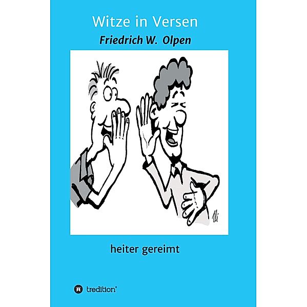 Witze in Versen, Friedrich W. Olpen