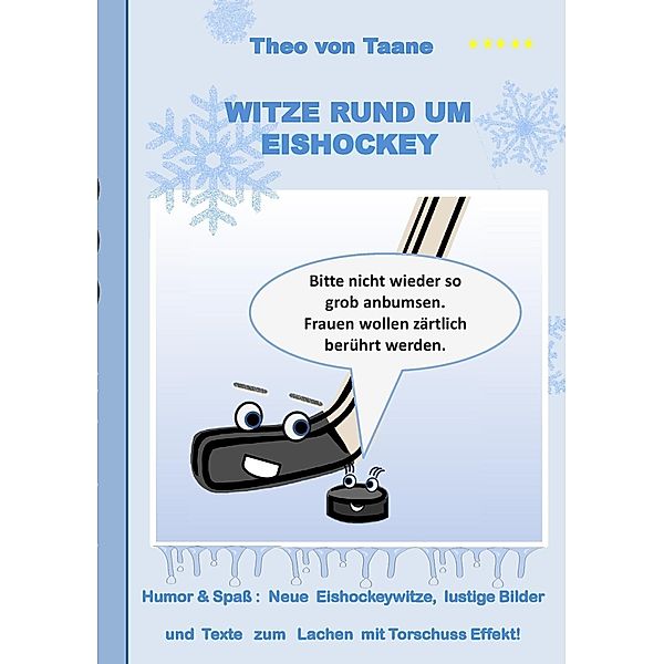 Witze rund um Eishockey, Theo von Taane