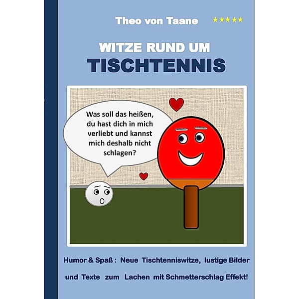 Witze rund um Tischtennis, Theo von Taane