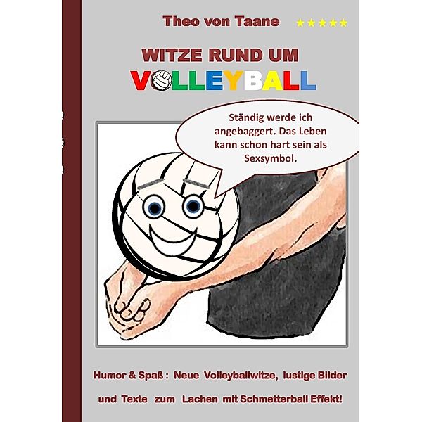 Witze rund um Volleyball, Theo von Taane