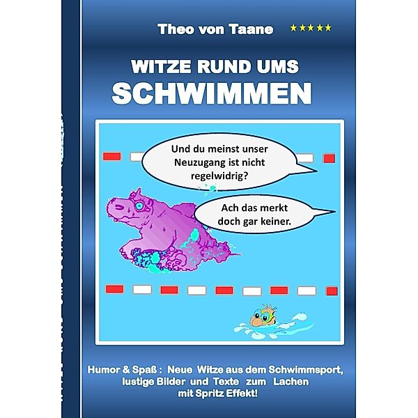 Witze rund ums Schwimmen, Theo von Taane