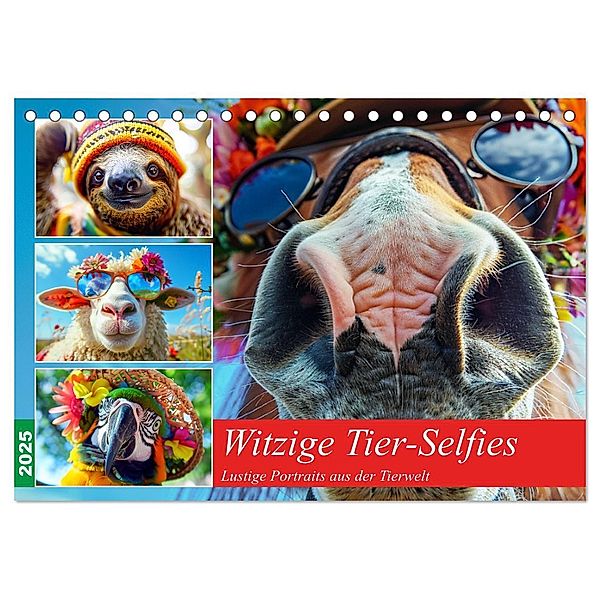 Witzige Tier-Selfies. Lustige Portraits aus der Tierwelt (Tischkalender 2025 DIN A5 quer), CALVENDO Monatskalender, Calvendo, Rose Hurley