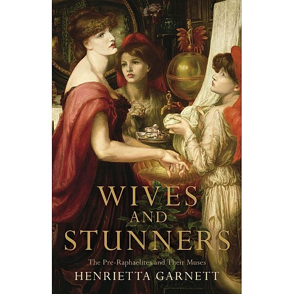 Wives and Stunners, Henrietta Garnett