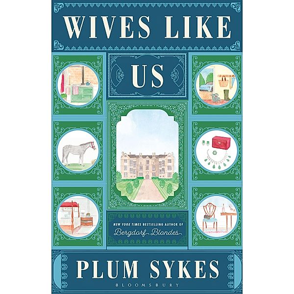 Wives Like Us, Plum Sykes