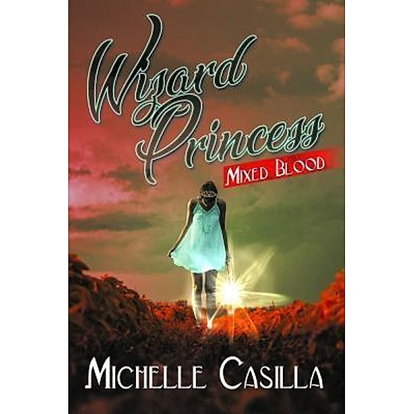 Wizard Princess / PageTurner, Press and Media, Michelle Casilla