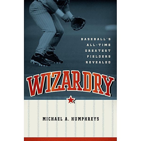 Wizardry, Michael Humphreys