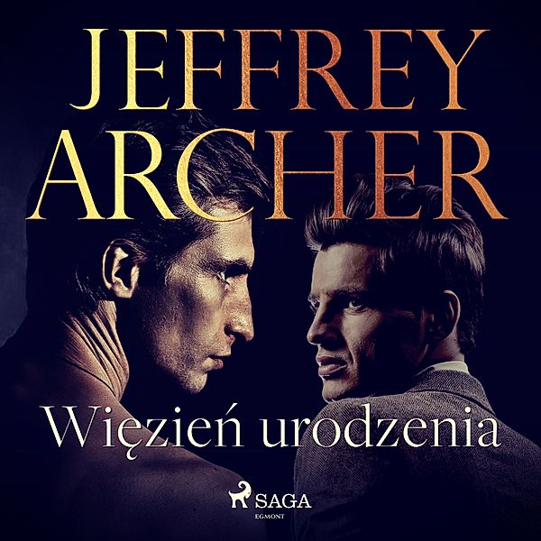 Więzień urodzenia, Jeffrey Archer