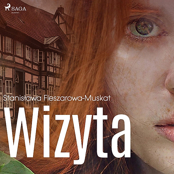 Wizyta, Stanisława Fleszarowa-Muskat