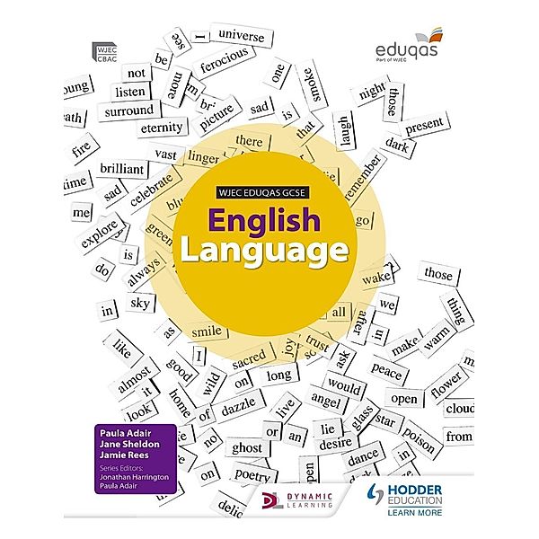 WJEC Eduqas GCSE English Language Student Book, Paula Adair, Jane Sheldon, Jamie Rees