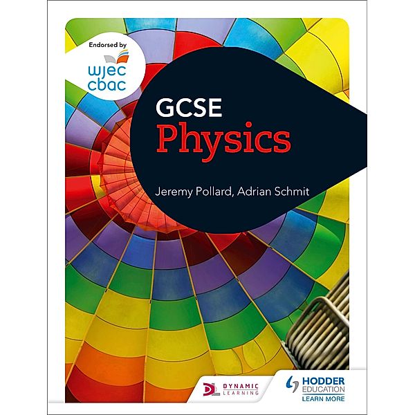 WJEC GCSE Physics, Jeremy Pollard, Adrian Schmit