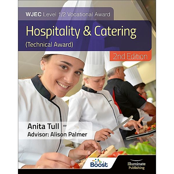 WJEC Level 1/2 Vocational Award Hospitality and Catering (Technical Award) - Student Book - Revised Edition, Alison Palmer, Anita Tull