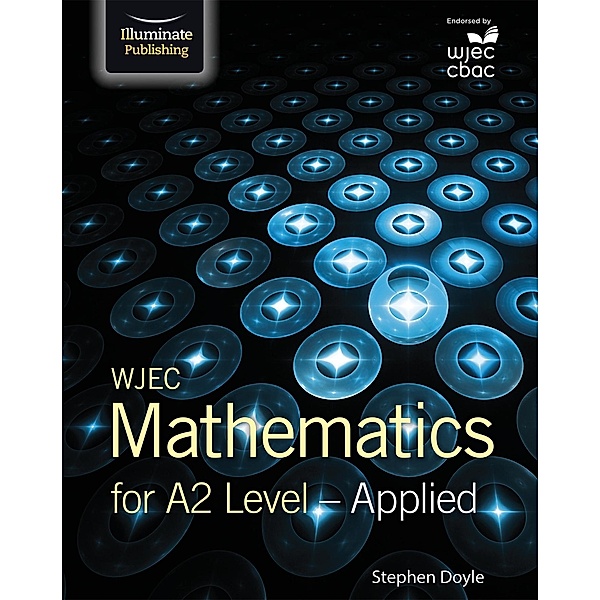 WJEC Mathematics for A2 Level: Applied, Stephen Doyle
