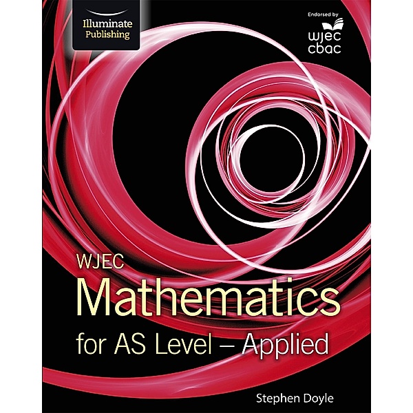 WJEC Mathematics for AS Level: Applied, Stephen Doyle