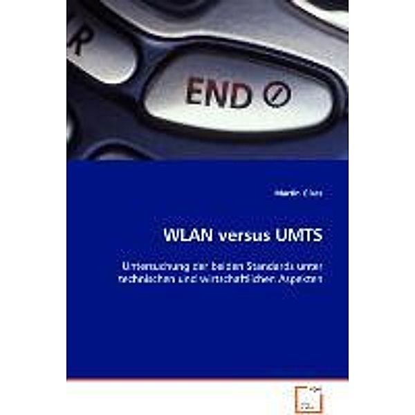 WLAN versus UMTS, Martin Glass