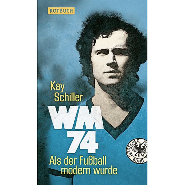 WM 74, Kay Schiller