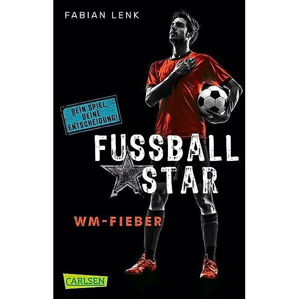 WM-Fieber / Fussballstar Bd.2, Fabian Lenk