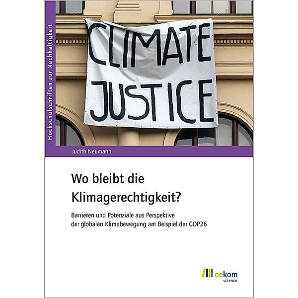 Wo bleibt die Klimagerechtigkeit?, Judith Neumann