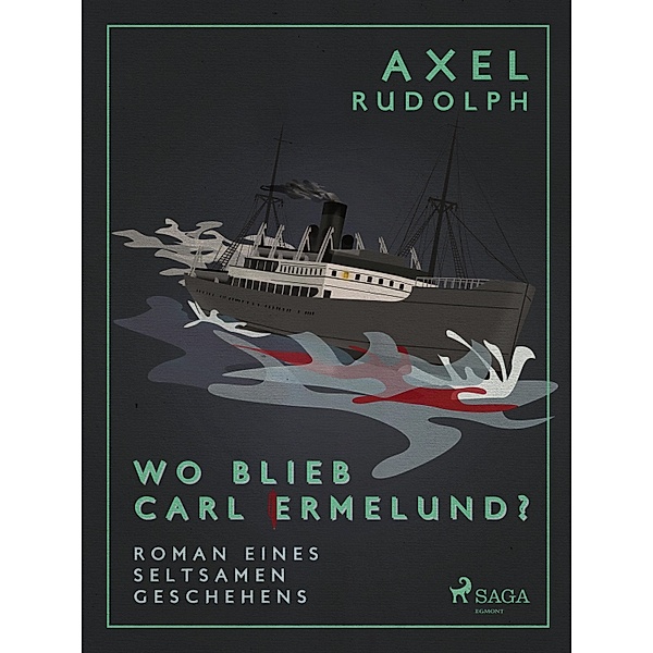 Wo blieb Carl Ermelund?, Axel Rudolph