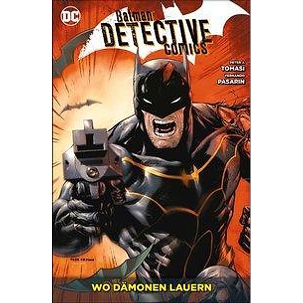 Wo Dämonen lauern / Batman - Detective Comics Bd.9, Fernando Pasarin, Peter J. Tomasi, Scot Eaton