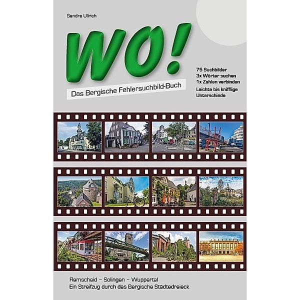 WO! - Das Bergische Fehlersuchbild-Buch, Sandra Ullrich