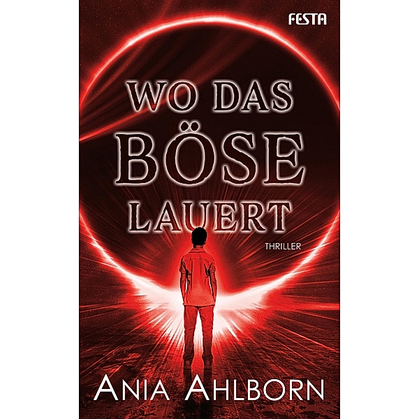 Wo das Böse lauert, Ania Ahlborn
