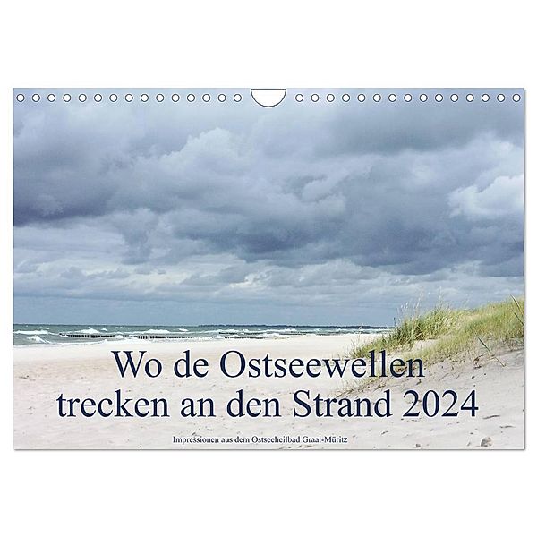 Wo de Ostseewellen trecken an den Strand 2024 (Wandkalender 2024 DIN A4 quer), CALVENDO Monatskalender, Kerstin Stolzenburg