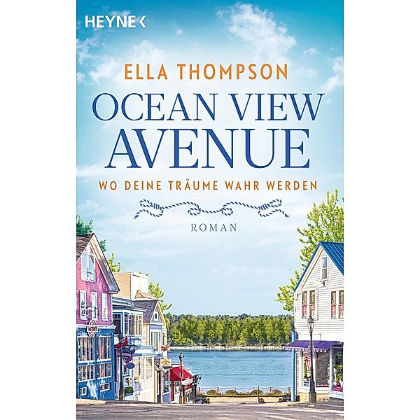 Wo deine Träume wahr werden / Ocean View Avenue Bd.1, Ella Thompson