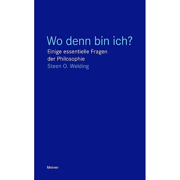 Wo denn bin ich? / Blaue Reihe, Steen O. Welding