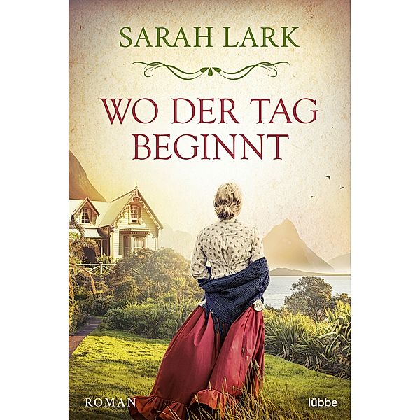 Wo der Tag beginnt, Sarah Lark