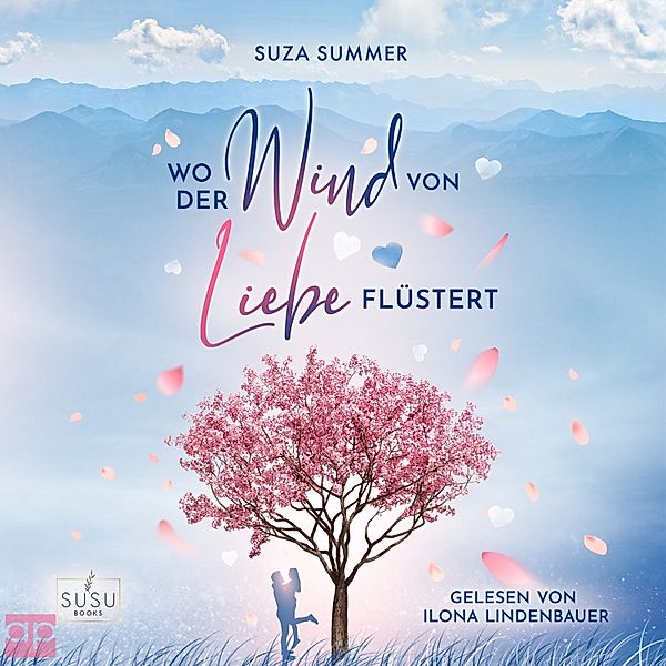 Wo der Wind von Liebe flüstert - 1 - Wo der Wind von Liebe flüstert, Suza Summer