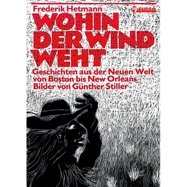 Wo der Wind weht, Frederik Hetmann