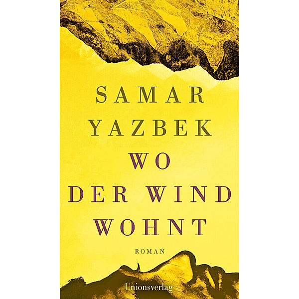 Wo der Wind wohnt, Samar Yazbek