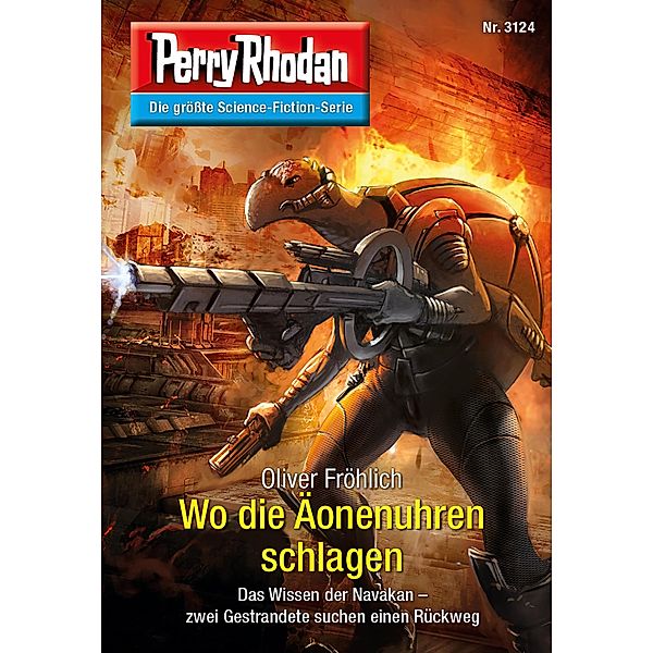 Wo die Äonenuhren schlagen / Perry Rhodan-Zyklus Chaotarchen Bd.3124, Oliver Fröhlich