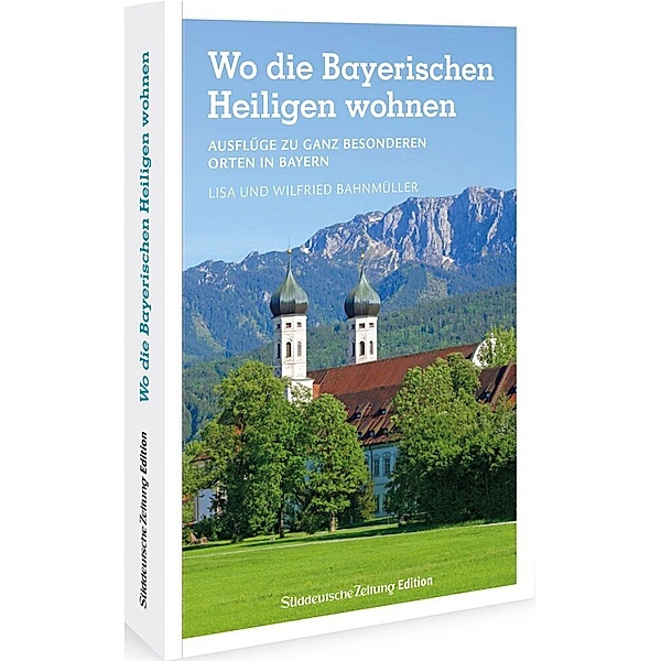Wo die Bayerischen Heiligen wohnen, Wilfried und Lisa Bahnmüller